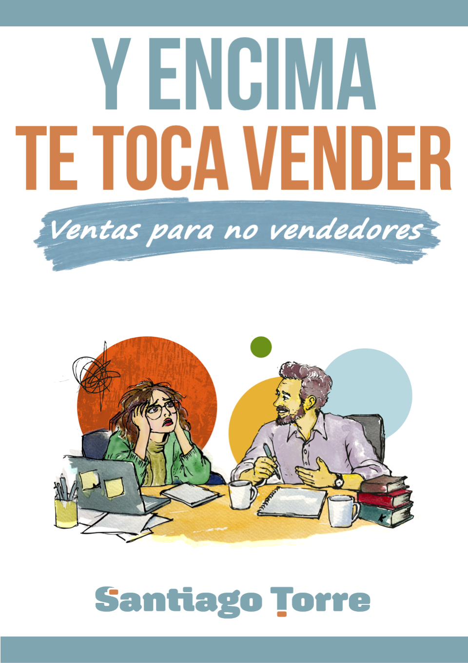 Portada de Y encima te toca vender